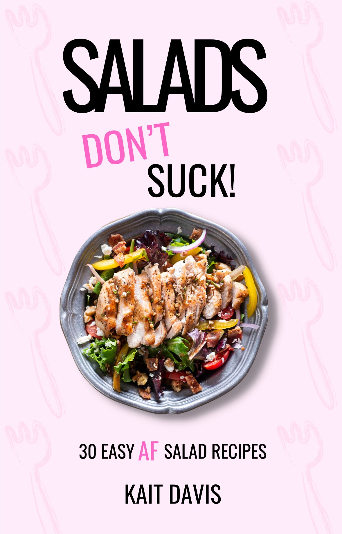 Salads Don’t Suck Ebook
